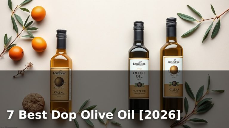 7 Best Dop Olive Oil [2026]