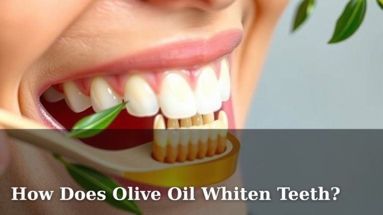 How Does Olive Oil Whiten Teeth?