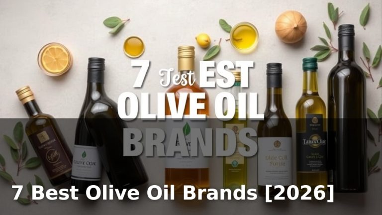 7 Best Olive Oil Brands [2026]